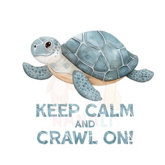 Bügelbild keep calm and crawl on! - BS010